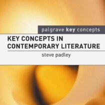 ادبیات معاصر Key Concepts in Contemporary Literature