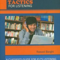 آیلتس تکتیس فور لسنینگ (رسول برقی) ILETS tactics for listening