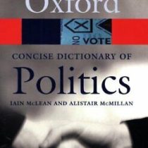 فرهنگ لغت سیاسی آکسفورد The concise oxford dictionary of politics 2ed (by Lain Mclean)