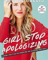 Girl Stop Apologizing: A Shame Free Plan for Embracing شرمنده نباش دختر