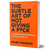 هنر رندانه به تخم گرفتن The Subtle Art of Not Giving A F×ck