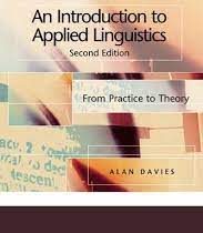 An Introduction to Applied Linguistics 2ED (by Alan Davies)