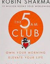 باشگاه پنج صبحی ها The 5AM Club: Own Your Morning. Elevate Your Life