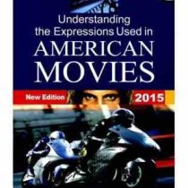 درک اصطلاحات به کار رفته در فیلم های آمریکایی(محمد گلشن) Understanding the Expressions Used in Ameri
