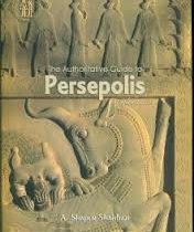 راهنمای مستند تخت جمشید the authoritative guide to persepolis