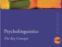 نظریه های روان شناسی زبان Psycholinguistics (John Field)