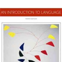 An Introduction to Language 10th Edition (by Fromkin Victoria; Rodman Robert; Hyams Nina)