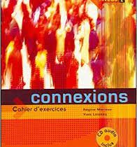 کنکسیونس2 سی دی ( زبان دوم : فرانسه2 ) Connexions 2 CD ( Regine.Merieux.Yves Loiseau )