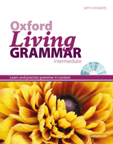 Oxford Living Grammar INTERMEDIATE آکسفورد لیوینگ گرامر