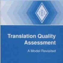 translation quality assessment : a model revisited : gunter narr verlag tubingen