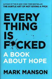 همه چیز به گا رفته Everything Is F×cked