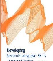 developing second language skills theory and practice 3ed (by kenneth chastain)