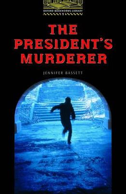 The Presidents Murderer