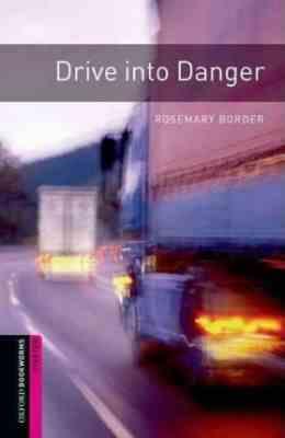 Drive into Danger
