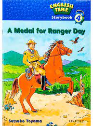 english time storybook a medal for ranger day