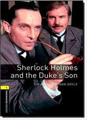Sherlock Holmes and the Dukes Son