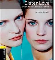Sister Love and Other Crime Stories