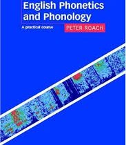 آواشناسی English Phonetics And Phonology 3 edition(by Peter Roach) ویرایش سوم (افست)