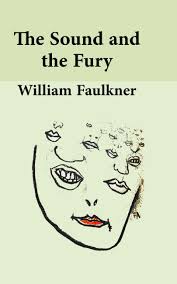 خشم و هیاهو The Sound and The Fury (متن اصلی به انگلیسی)