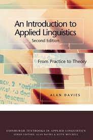 An Introduction to Applied Linguistics 2ED (by Alan Davies)