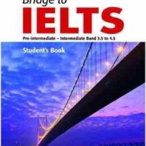 Bridge to IELTS Pre intermediate intermediate band 3.5 to 4.5 (work student cd) بریدج تو آیلتس