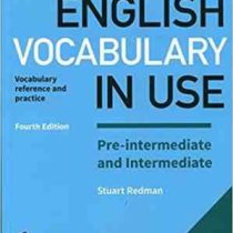 English Vocabulary in Use pre intermediate and inter اینگلیش وکبری این یوز پری اینترمدیت و اینترمدیت