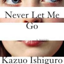 Never Let Me Go هرگز اجازه نمی دهم برو