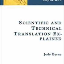 ترجمه متون علمی و تخصصی Scientific and Technical Translation Explained ( Jody Byrne )