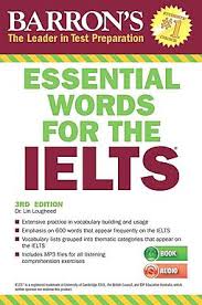 Essential Words for the IELTS اسنشال ورد فور د آیلتس (بارونز)