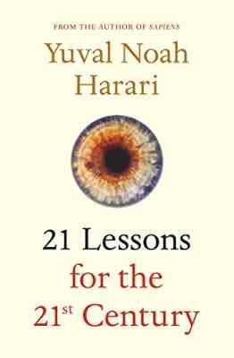 21 بیست و یک درس برای قرن بیست و یک 21 (زبان انگلیسی) 21Lessons for the 21st Century by Yuval Noah H