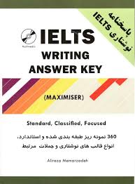آیلتس رایتینگ انسور کی IELTS writing answer key (Maximiser) پاسخنامه نوشتاری آیلتس
