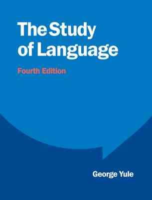 the study of language 4 ed (George Yule)د استادی آف لنگویج ویرایش 4 (افست . راه)
