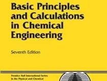 Basic Principles and Calculations in Chemical Engineering 7ed by Himmelblau.David M.Riggs b.James