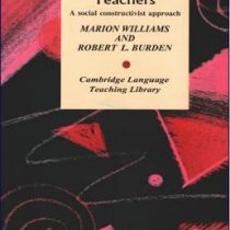 psychology for language teacher (متن انگلیسی) ( ماریون ویلیامز . رابرت ال بردن )