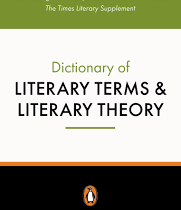 Dictionary OF LITERARY TERMS & LITERARY THEORY