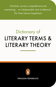 Dictionary OF LITERARY TERMS & LITERARY THEORY