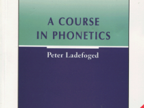 اکورس این فنوتیک(ویرایش 5) A CORSE IN PHONETICS (fifth edition) ( peter ladefoged )