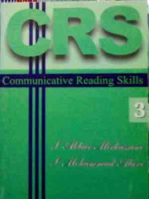 CRS COMMUNICATIVE READING SKILLS 3 ( اکبر میر حسنی . محمد علوی )