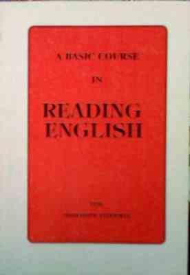 یک دوره پایه در خواندن زبان انگلیسی A BASIC COURSE IN READING ENGLISH