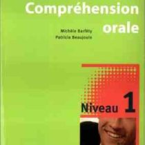 comprehension Orale A1 A2 Niveau 1 CD (درک شفاهی.زبان فرانسوی)