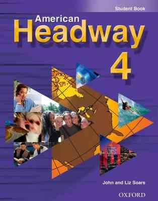 AMERICAN HEADWAY 4 student book امریکن هدوی 4 استیودنت بوک