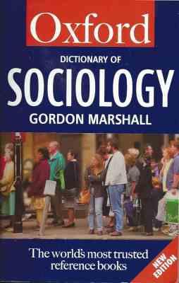 OXFORD : dictionary of sociology آکسفورد فرهنگ لغت جامعه شناسی (gordon marshall)