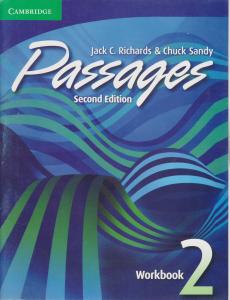 پسیج 2 کتاب کار Passages 2 workBook (Jack C. Richards & Chuck Sandy)