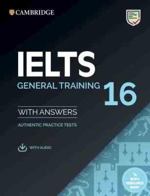 کمبریج آیلتس 16 جنرال ترینینگ camberidge IELTS 16 General Training