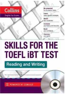 کالینز اسکیلز فور ده تافل آی بی تی تست ریدینگ اند رایتینگ Collins Skills for the TOEFL ibt test: Rea