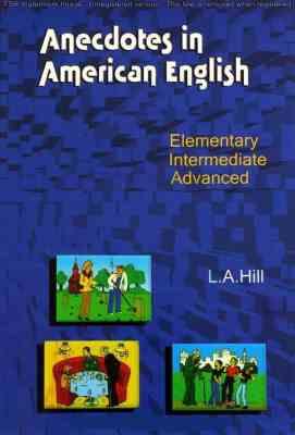 Anecdotes In American English (Elementry Intermediate Advanced) انکدوتس این امریکن انگلیش