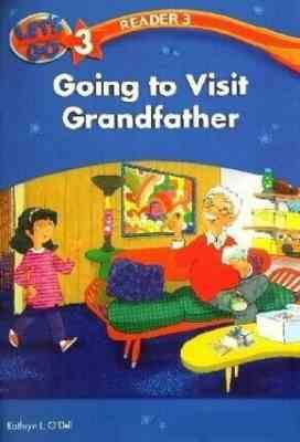 GOING TO VISIT GRANDFATHER lets go reader لتس گو 3 ریدر 3