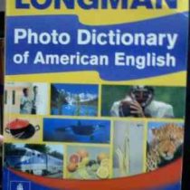 longman photo dictionary of american english لانگمن: فوتو دیکشنری آف امریکن انگلیش