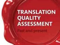 نقد و بررسی آثار ترجمه شده Translation Quality Assessment: Past and Present ( Juliane House )