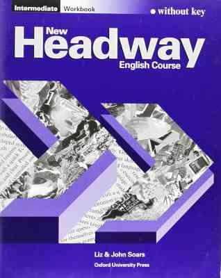 نیو هدوی اینگلیش کورس اینترمدیت بدون پاسخ کتاب کار new headway english course intermediate workbook